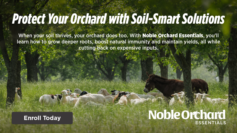 Noble Orchard Essentials